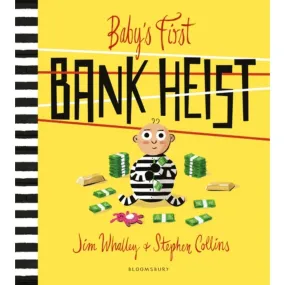 BABYS FIRST BANK HEIST