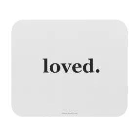 word love. - "loved." design mouse pad